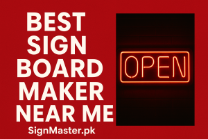 🏆 Best Sign Board Maker Near Me